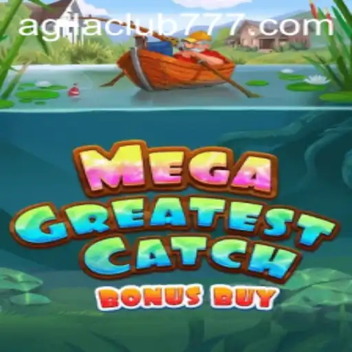 MegaGreatestCatchBonusBuy: Dive into an Epic Gaming Adventure with Agilaclub